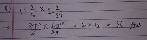 multiply .17 whole 2 upon 5 , 2 whole 2 upon 29multiply these both ...
