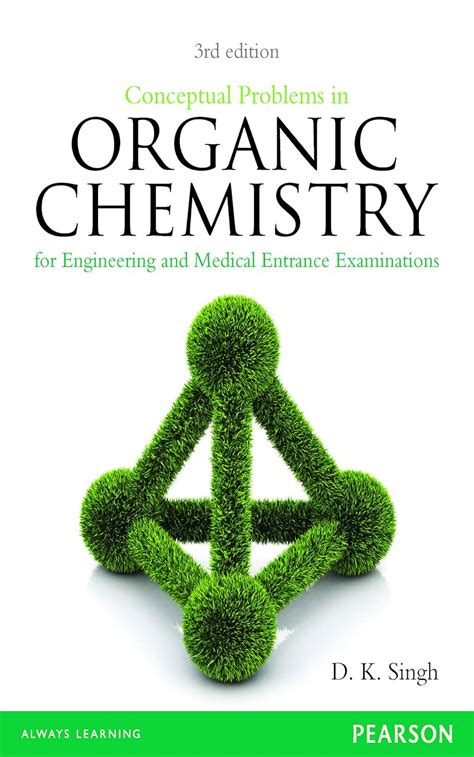 Conceptual Problems in Organic Chemistry : for Engineering and Medical ...