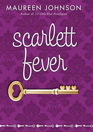 Scarlett Fever (Suite Scarlett Book 2) eBook : Johnson, Maureen: Amazon ...