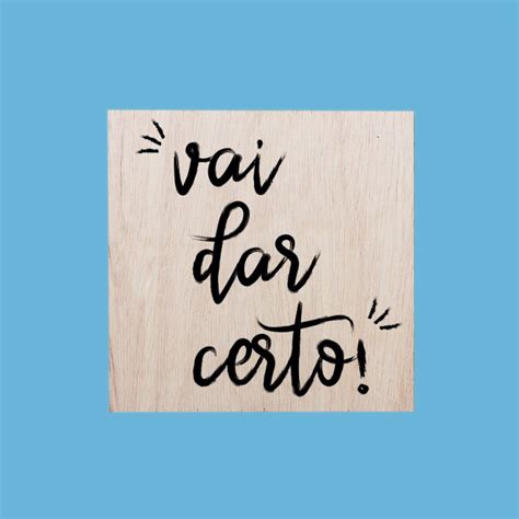 Quadrinho Vai Dar Certo | Compensado naval, Quadros, Deu certo