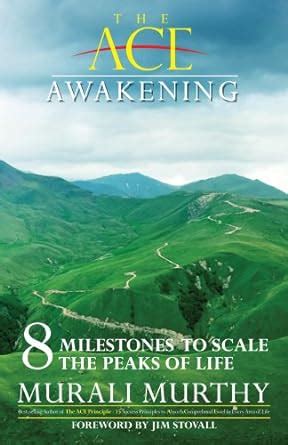 The ACE Awakening: - 8 Milestones to Scale the Peaks of Life (The ACE ...