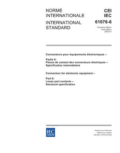 IEC 61076-6 Ed. 1.0 b:2004, Connectors for electronic equipment - Part ...