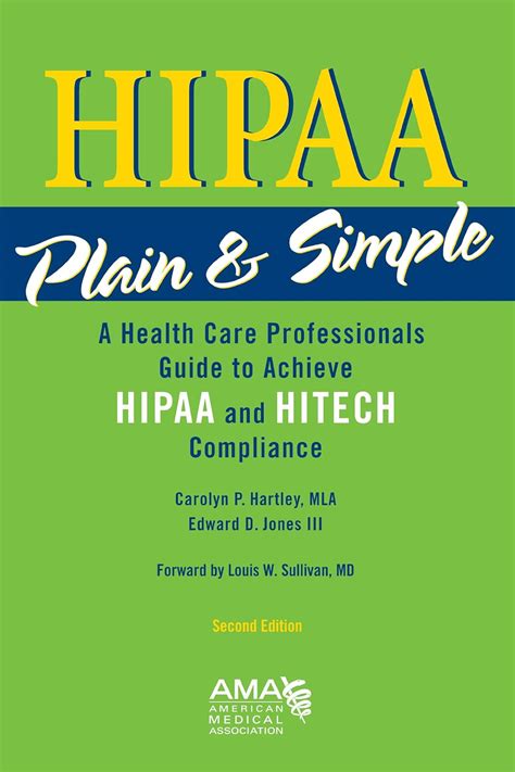 Buy HIPAA Plain & Simple: A Healthcare Professionals Guide to Achieve ...