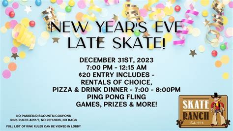 New Years Eve Late Skate, Skate Ranch, Lufkin, 31 December to 1 January ...