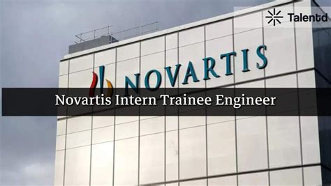Novartis Intern Trainee Engineer 2025: Complete Guide, Eligibility ...