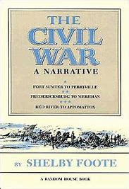 Image result for The Civil War a Narrative Shelby Foote