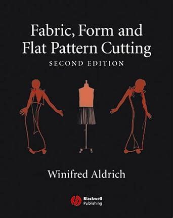Buy Fabric, Form and Flat Pattern Cutting Book Online at Low Prices in ...