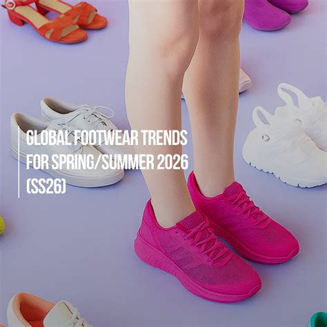 Global Footwear Trends for Spring/Summer 2026 (SS26)