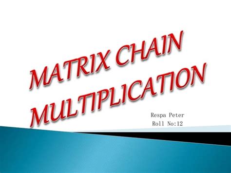 Image result for Matrix Chain Multiplication PPT