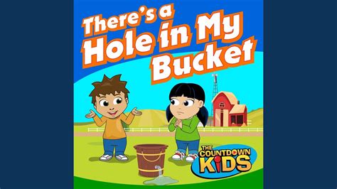 Hole In My Bucket Words at Katherine Roosa blog