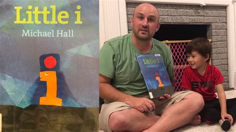 Little i by Michael Hall - Kids Book Read Aloud - 爸爸讲故事 - YouTube
