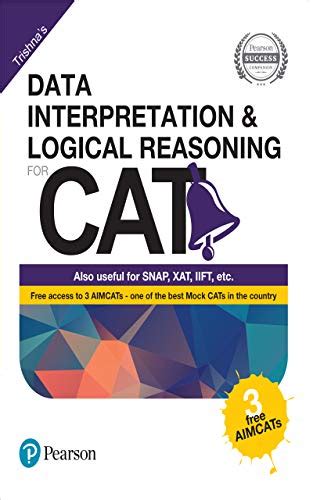 Data interpretation and Logical Reasoning for CAT by Pearson(with 3 ...