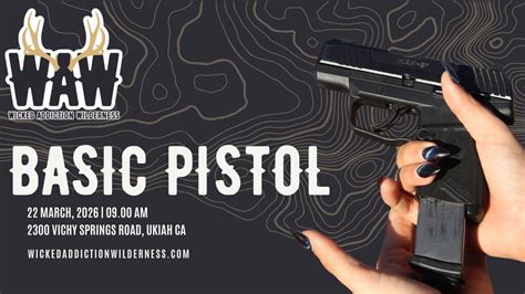 Beginner-Friendly Basic Pistol Class | Classroom + Range Time, Ukiah ...
