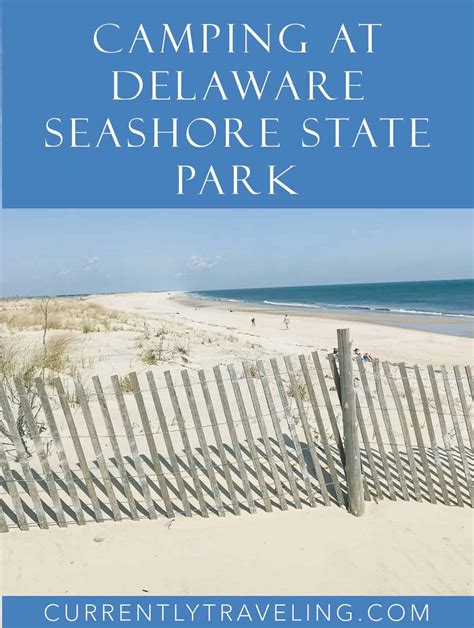 Review of Camping at the Delaware Seashore State Park, Rehoboth DE ...