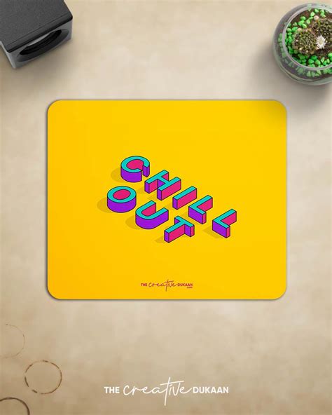 Chill Out cool mousepad – Creative Dukaan