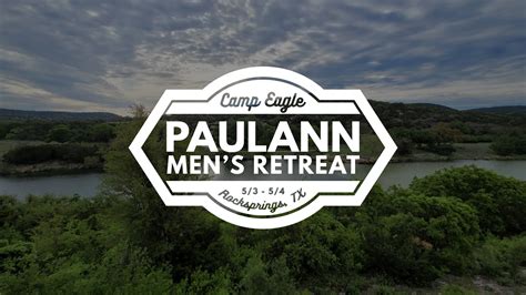 Men's Retreat // PaulAnn Church