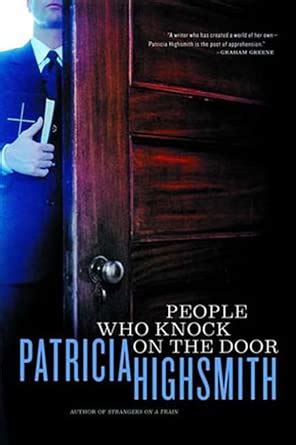 The People Who Knock on the Door : Highsmith, Patricia: Amazon.in: Books