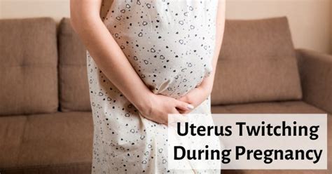Is Twitching During Pregnancy Normal