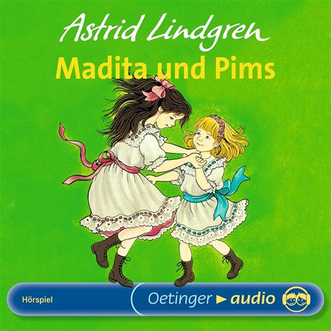 Madita und Pims: Madita 2 (Audio Download): Astrid Lindgren, Manfred ...