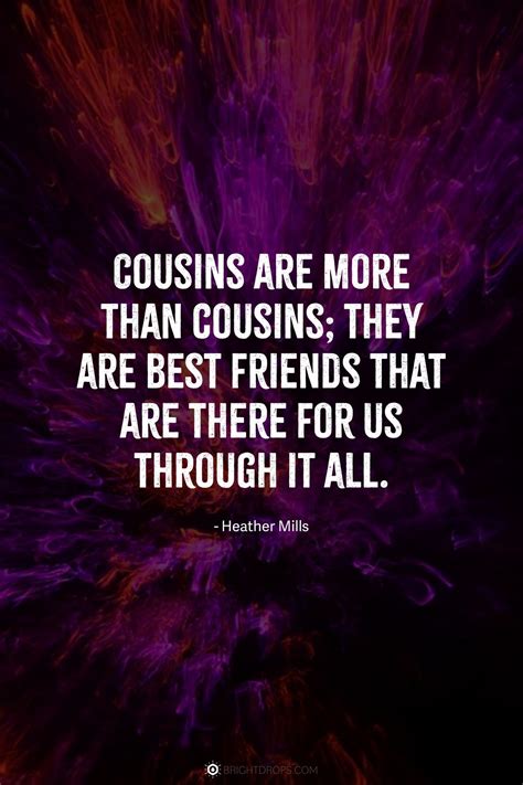 59 Most Relatable Cousin Quotes - Bright Drops