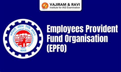 Employees Provident Fund Organisation (EPFO), Objectives