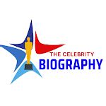 the Celebrity Biography - biography, lifestyle & News
