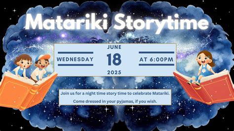 Matariki Nighttime StoryTime, 10C Ardwick Street, Gore, New Zealand ...