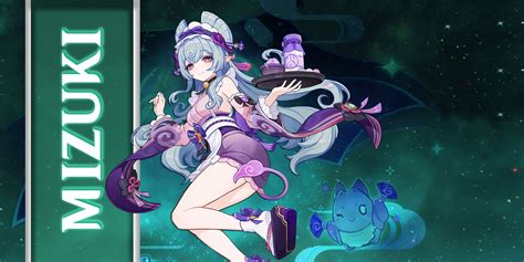 Genshin Impact：Mizuki Build Guide