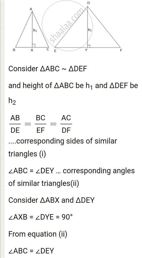 prove the theorem; when two triangles are similar the ratio of the ...