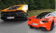 Lamborghini Huracan Vs 488 by Exhaust Battle 488 Gtb Vs Lamborghini Huracan Lamborghini Huracan Vs 488