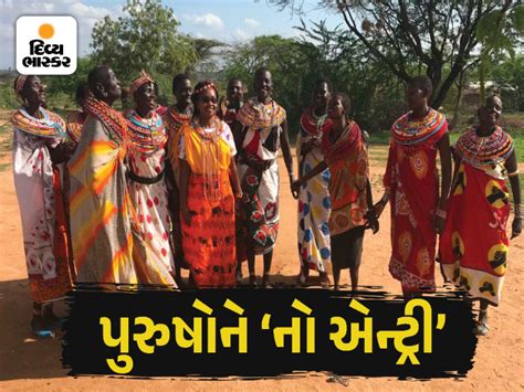 Women move out of the village and form relationships to increase the ...