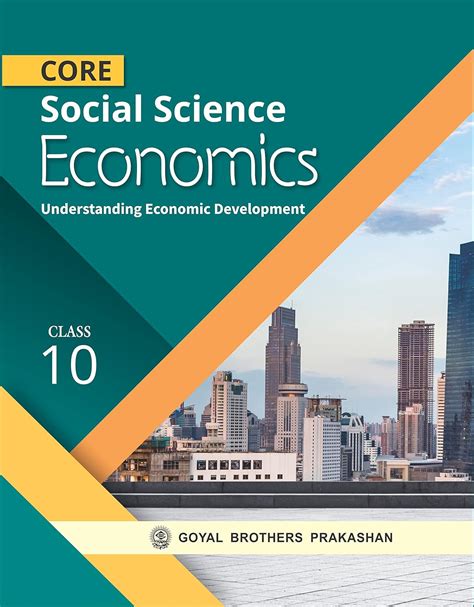 Core Social Science Economics Understanding Economic Development For ...