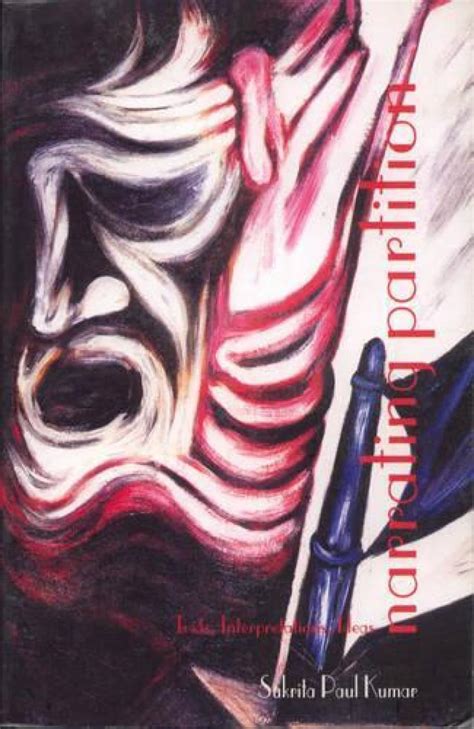 Buy Narrating Partition: Texts, Interpretations, Ideas Book Online at ...