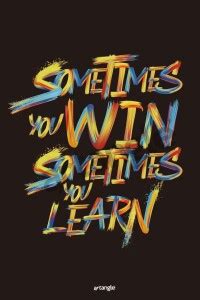 Sometimes You Win Poster Paper Print - Quotes & Motivation, Typography ...