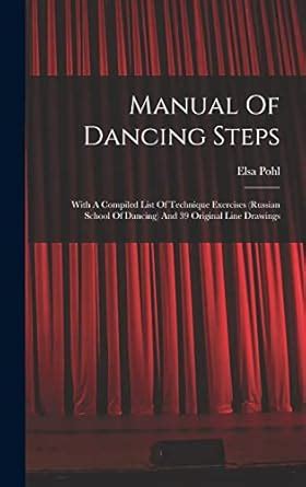 Buy Manual Of Dancing Steps: With A Compiled List Of Technique ...