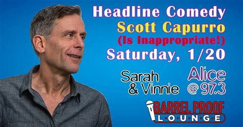 Headline Comedy - Scott Capurro is Inappropriate!, Barrel Proof Lounge ...