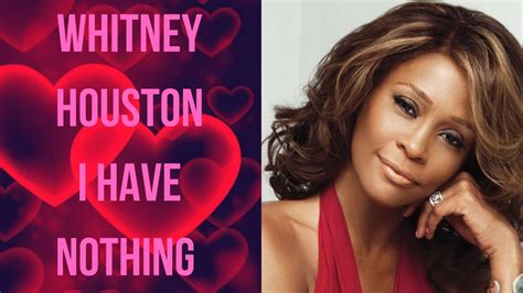 Whitney Houston - I Have Nothing - YouTube