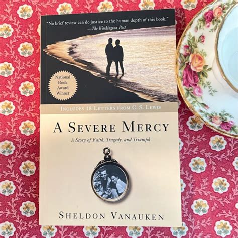 A Severe Mercy by Sheldon Vanauken