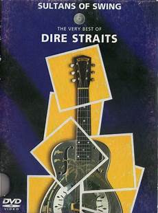 the sultans of swing dvd dire straits sultans of swing the best of r the sultans of swing dvd dire straits sultans of swing the best of r