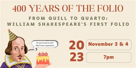 From Quill to Quarto: 400 Years of William Shakespeares First Folio ...