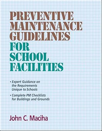 Buy Preventive Maintenance Guidelines for School Facilities (RSMeans ...