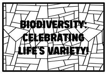BIODIVERSITY: CELEBRATING LIFE'S VARIETY! High School Science Coloring ...