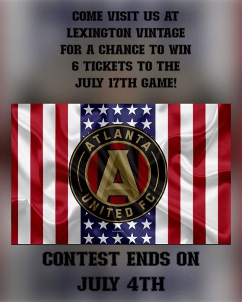 Enter to Win 6 Tickets to Atlanta United Game, Lexington Vintage ...