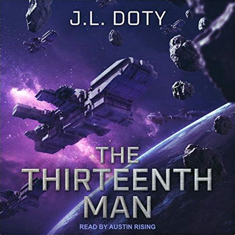 The Thirteenth Man (Audio Download): J. L. Doty, Austin Rising, Tantor ...
