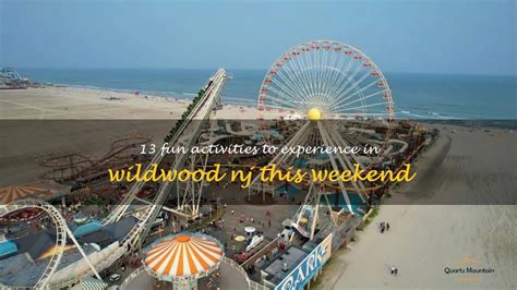 13 Fun Activities To Experience In Wildwood Nj This Weekend ...