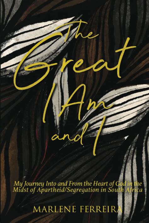 Buy The Great I AM and I: My Journey into and from the Heart of God in ...