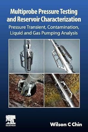 Buy Multiprobe Pressure Testing and Reservoir Characterization ...