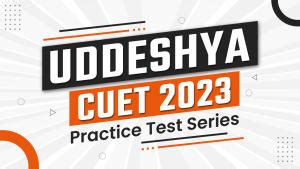 UDDESHYA CUET 2023 Practice Test Series by Adda 247, Get the Discount ...