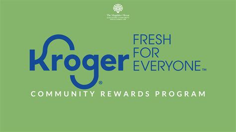 Shop & Support: Kroger Community Rewards Program - The Magdalen House