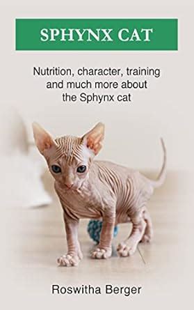 Sphynx cat: Nutrition, character, training and much more about the ...